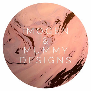 Imogen &amp; Mummy Designs