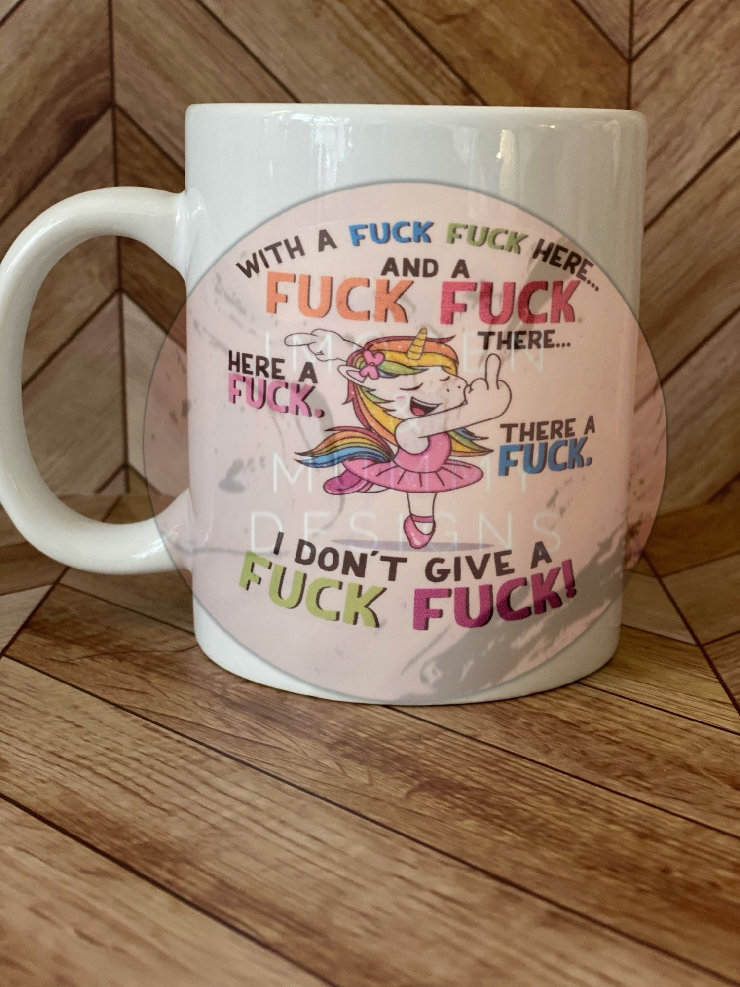 With a Fuck Fuck Here Cup - Imogen & Mummy Designs
